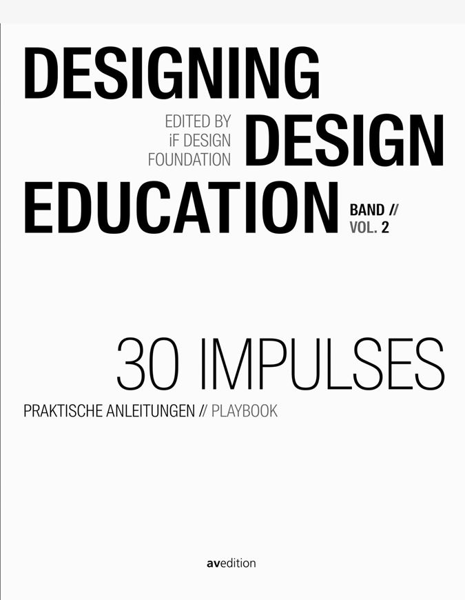 Designing Design Education Vol. 2
