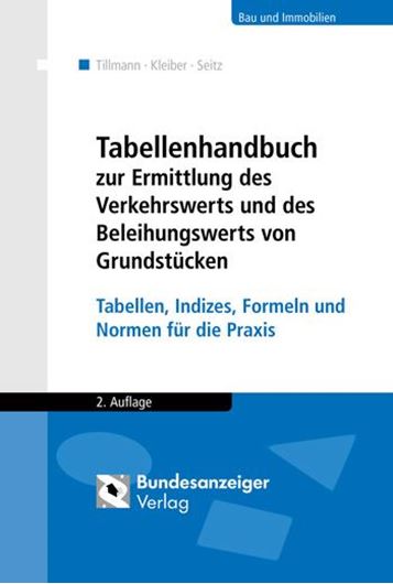 Tabellenhandbuch zur Ermittlung des Verkehrswerts und des Be leihungswerts von Grundstücken