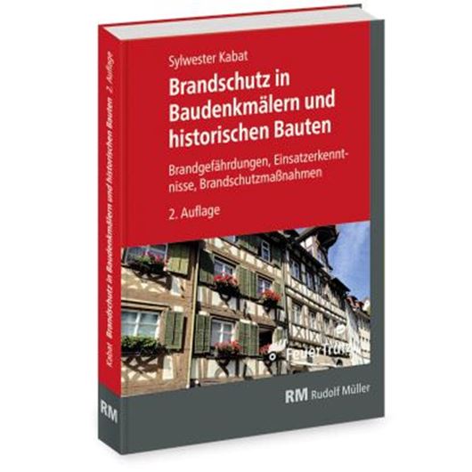 Brandschutz in Baudenkmälern und historischen Bauten