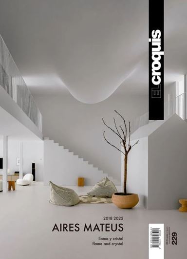 El Croquis 229: Aires Mateus (2018–2025)
