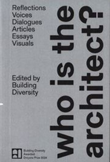 Building Diversity - who is the architect? (new edition)