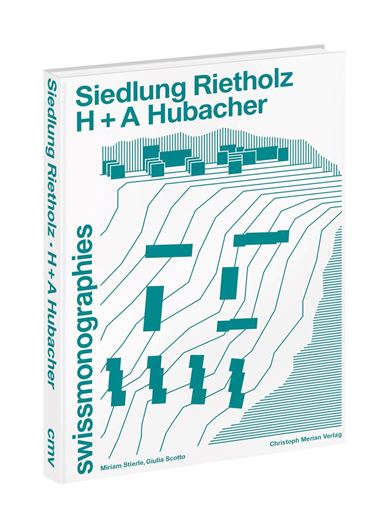 Siedlung Rietholz - H + A Hubacher