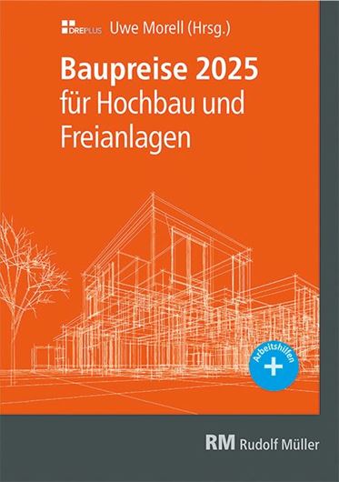 Baupreise 2025 für Hochbau und Freianlagen