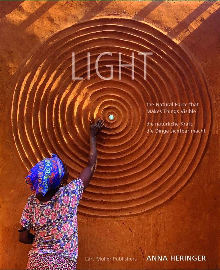 LIGHT - the Natural Force that Makes Things Visible /  - die natürliche Kraft, die Dinge sichtbar macht