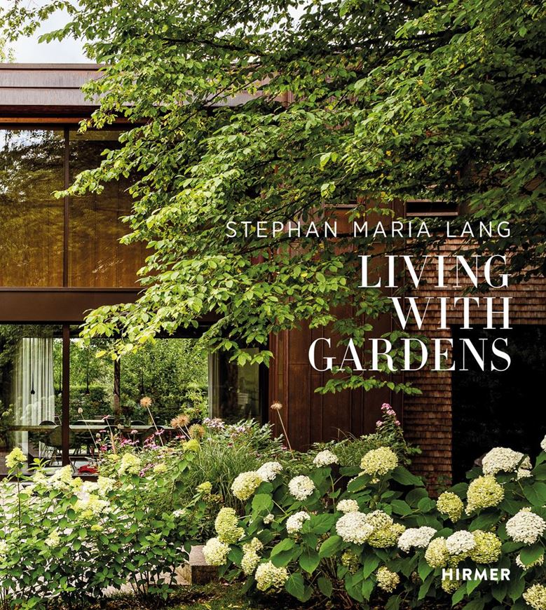 Stephan Maria Lang - Living with Gardens