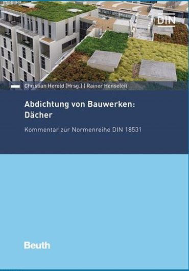 Abdichtung von Bauwerken: Dächer