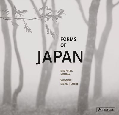 Michael Kenna - Forms of Japan