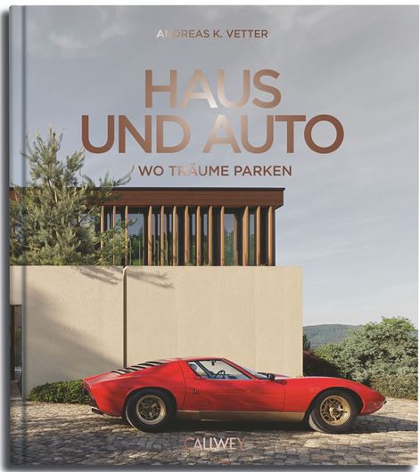 Haus und Auto: Wo Träume parken