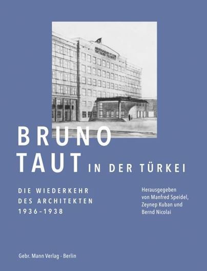Bruno Taut in der Türkei
