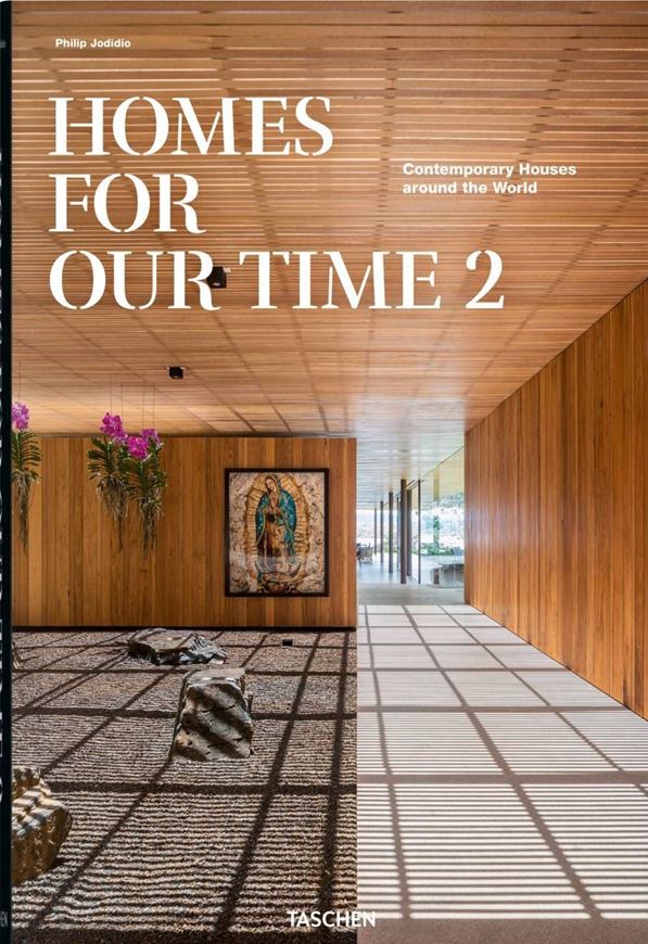 Homes for Our Time. Contemporary Houses around the World. Vol. 2 Bd. 06799