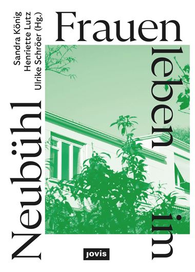 Frauen leben im Neubühl