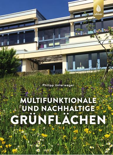 Multifunktionale und nachhaltige Grünflächen