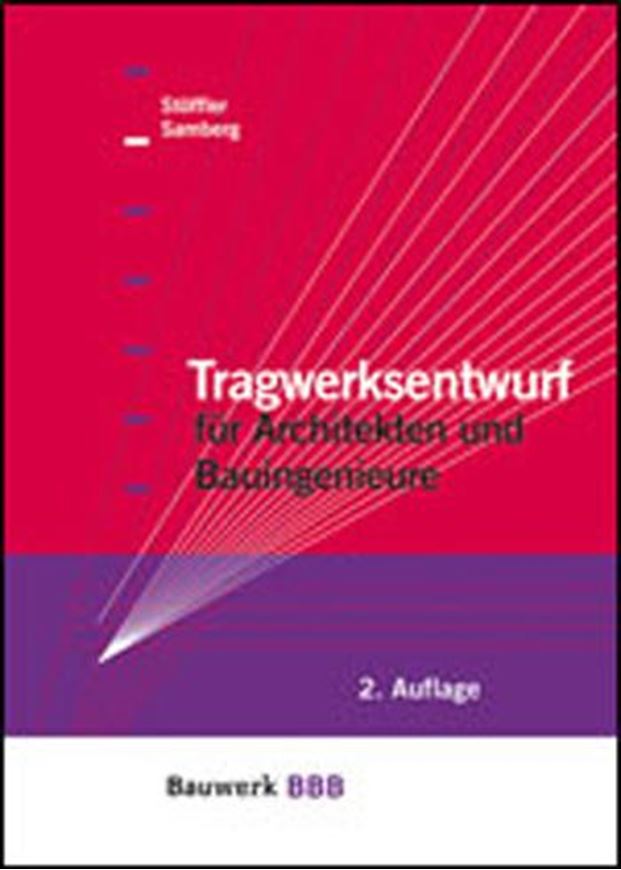 Tragwerksentwurf für Architekten und Bauingenieure