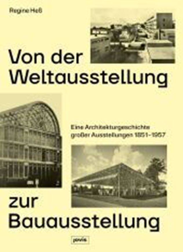Von der Weltausstellung zur Bauausstellung
