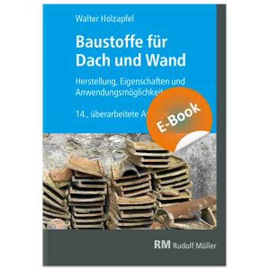 Baustoffe für Dach und Wand EBOOK