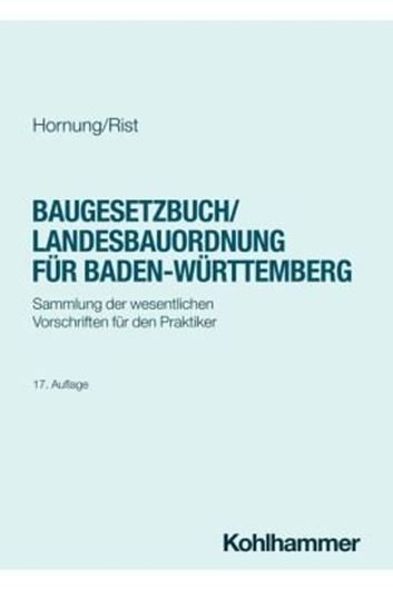 Baugesetzbuch/Landesbauordnung für Baden-Württemberg