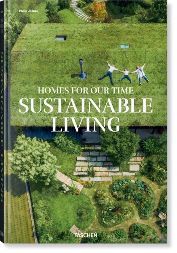 Homes for Our Time. Sustainable Living