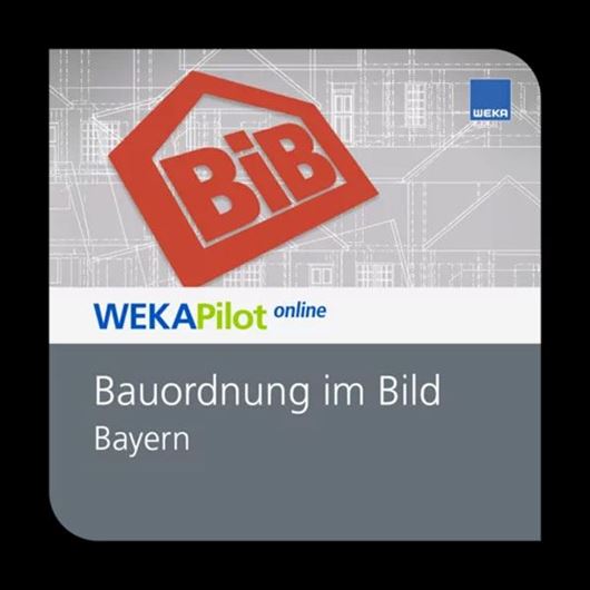 Bauordnung im Bild Bayern - Online