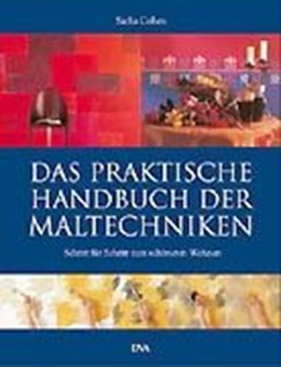 Das praktische Handbuch der Maltechniken   