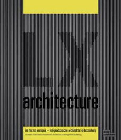 Zeitgenössische Architektur in Luxemburg