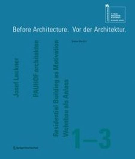 Before Architecture / Vor der Architektur
