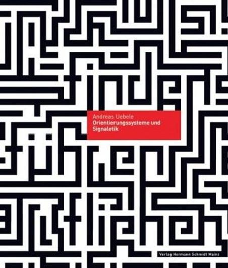 Orientierungssysteme und Signaletik