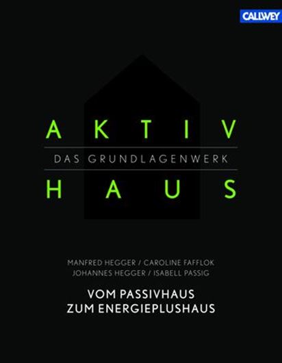 Aktivhaus - Das Grundlagenwerk