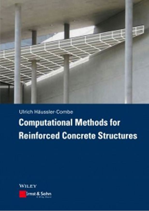 Computational Methods for Reinforced Concrete Structures   