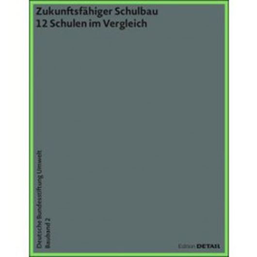Zukunftsfähiger Schulbau