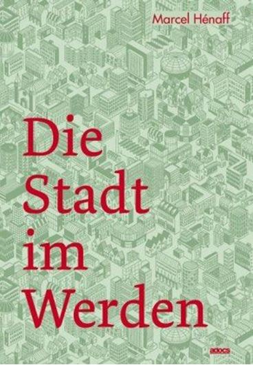 Die Stadt im Werden