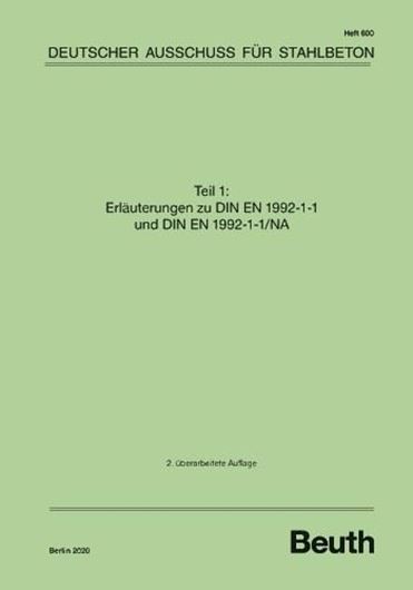 DAfStb 600: Erläuterungen zu DIN EN 1992-1-1 und DIN EN 1992-1-1/NA