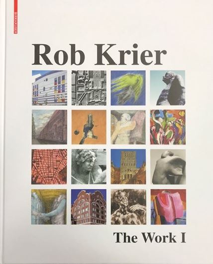 Rob Krier - The Work I & II
