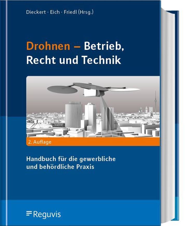 Drohnen - Betrieb, Recht, Technik