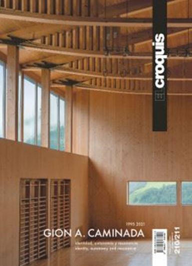 El Croquis 210-211: Gion A. Caminada 1995 -2021