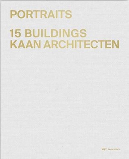 Portraits - 15 Buildings - KAAN Architecten