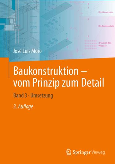 Baukonstruktion - vom Prinzip zum Detail - Band 3 - Umsetzung