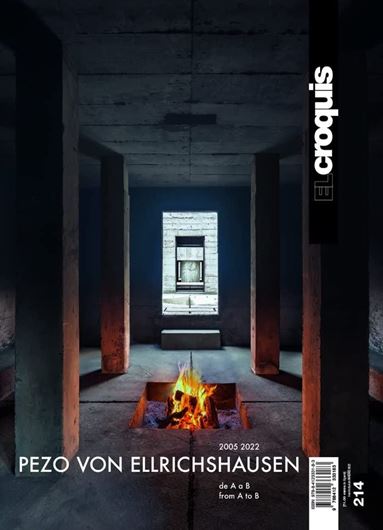 El Croquis 214: Pezo von Ellrichshausen 2005 2022