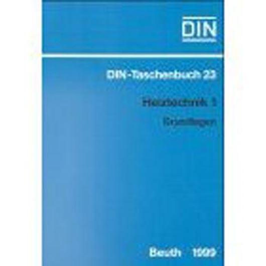 DIN-Taschenbuch 23: Heiztechnik 1. Grundlagen