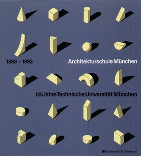 Architekturschule München 1868-1993