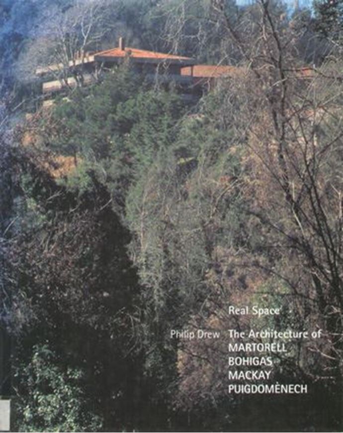 Real Space - The Architecture of Martorell, Bohigas, Mackay, Puigdomènech