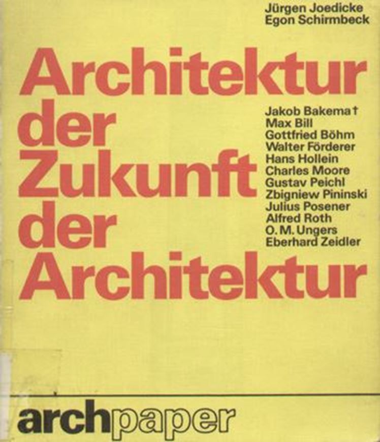 Architektur der Zukunft - Zukunft der Architektur   