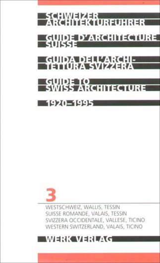 Schweizer Architekturführer, Teil 3