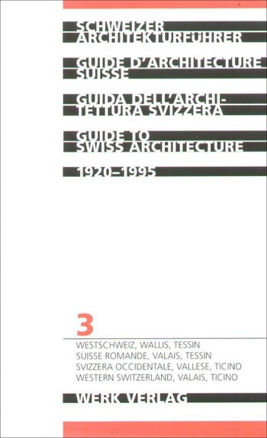 Schweizer Architekturführer, Teil 3
