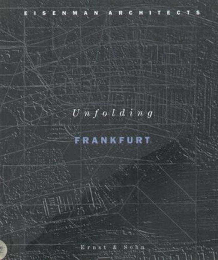 Eisenman Architects - Unfolding Frankfurt
