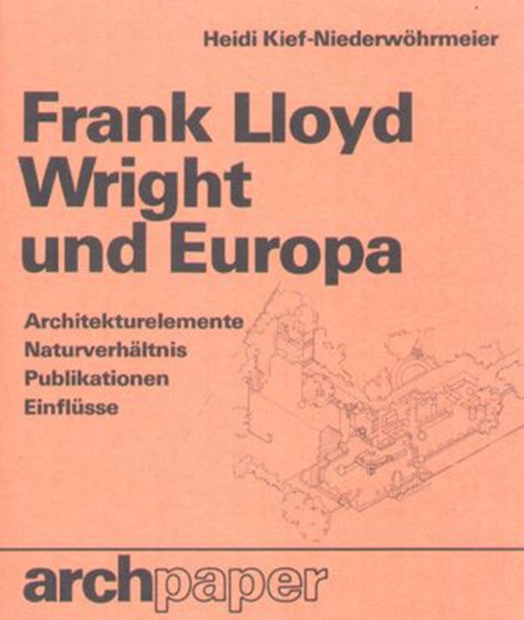Frank Lloyd Wright und Europa
