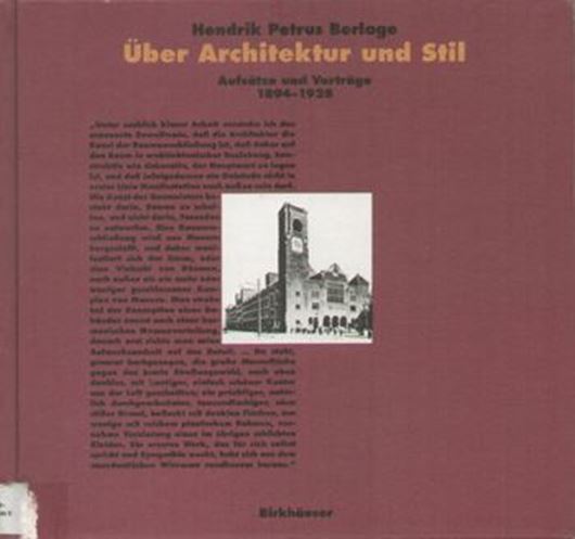 Hendrik Petrus Berlage - Über Architektur und Stil