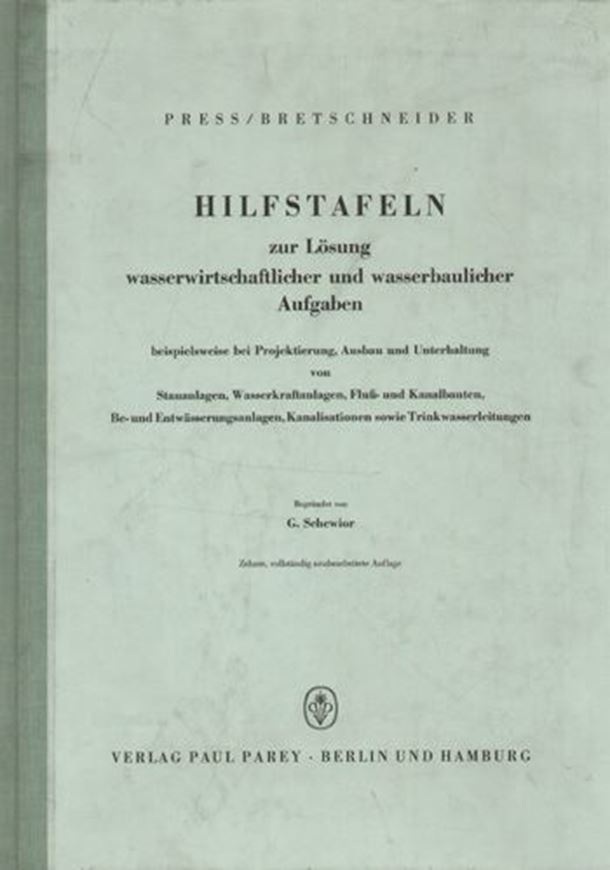 Hilfstafeln zur Lösung wasserwirtschaftlicher und wasserbaul icher Aufgaben