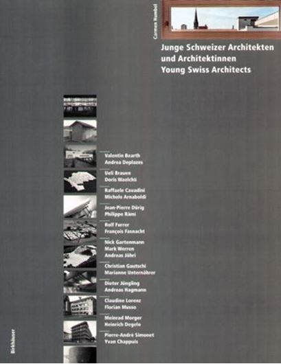 Junge Schweizer Architekten und Architektinnen   