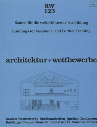 Bauten für die weiterführende Ausbildung   