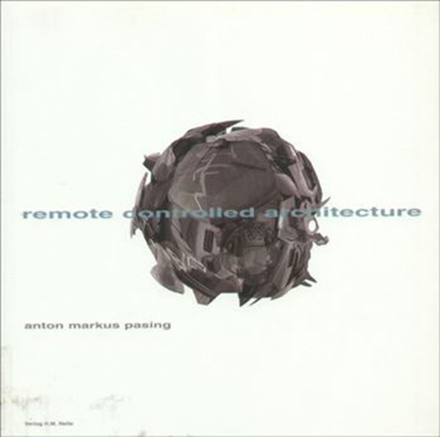 Remote Controlled Architecture   